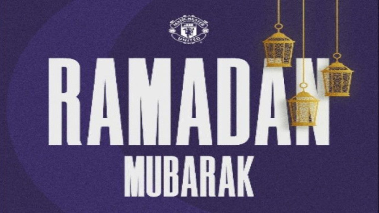 Ucapan Ramadhan dari klub Liga Inggris Manchester United. ANTARA/HO-Instagram@manchesterunited