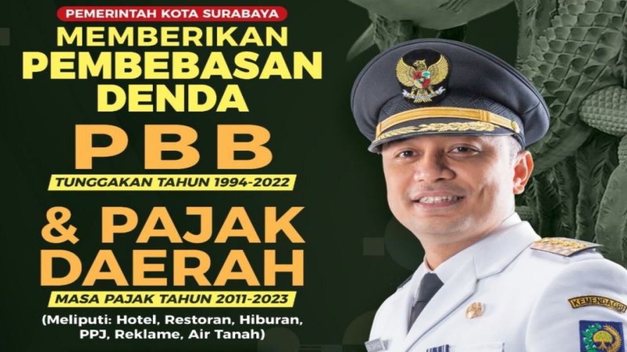 Pemerintah Kota Surabaya membebaskan sanksi denda administratif Pajak Bumi dan Bangunan (PBB) serta pajak daerah kepada masyarakat menjelang peringatan Hari Jadi Kota Surabaya (HJKS) ke-730. (ANTARA/HO-Diskominfo Surabaya)