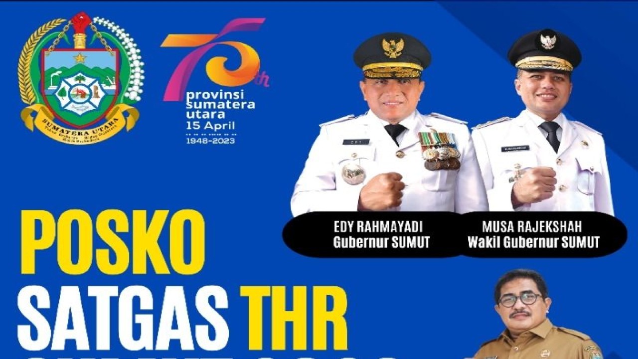 Poster Posko Satgas THR 2023 Pemerintah Provinsi Sumatera Utara. (ANTARA/HO)