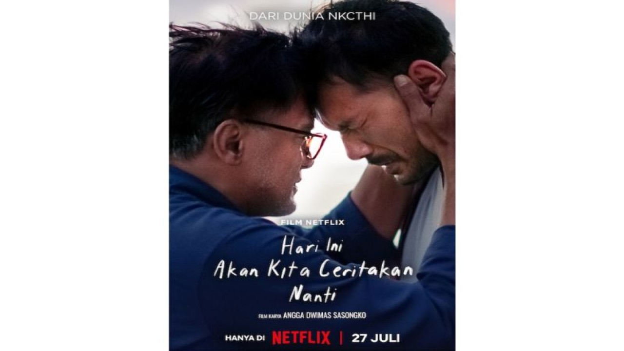 Poster film "Hari Ini Akan Kita Ceritakan Nanti" karya sutradara Angga Dwimas Sasongko. (ANTARA/HO-Netflix)
