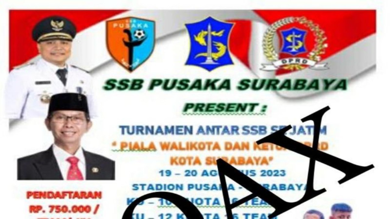 Pemerintah Kota Surabaya menegaskan poster event Turnamen antar Sekolah Sepak Bola (SSB) se-Jatim yang kini beredar di media sosial (medsos) adalah tidak benar alias hoaks. (ANTARA/HO-Diskominfo Surabaya)