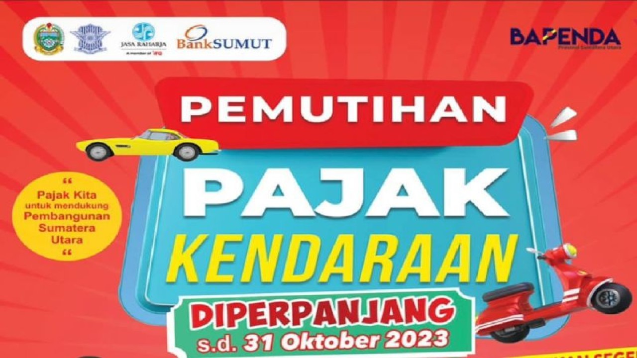 Pemerintah Provinsi Sumatera Utara memperpanjang masa pelaksanaan program pemutihan pajak kendaraan bermotor (PKB) hingga 31 Oktober 2023 mengingat animo masyarakat cukup tinggi yang mengikuti program tersebut. (ANTARA/HO)