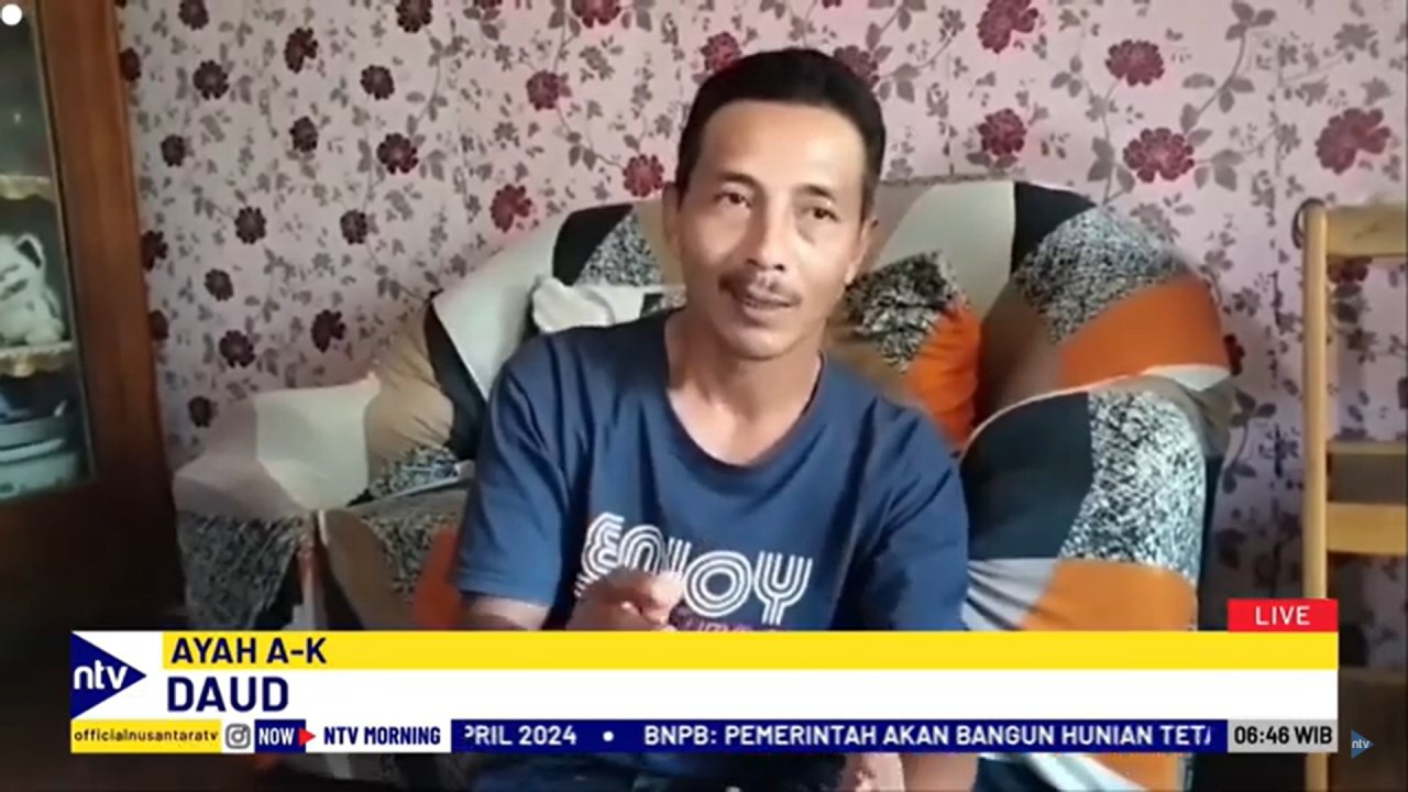 Ayah dari korban AK, Daud