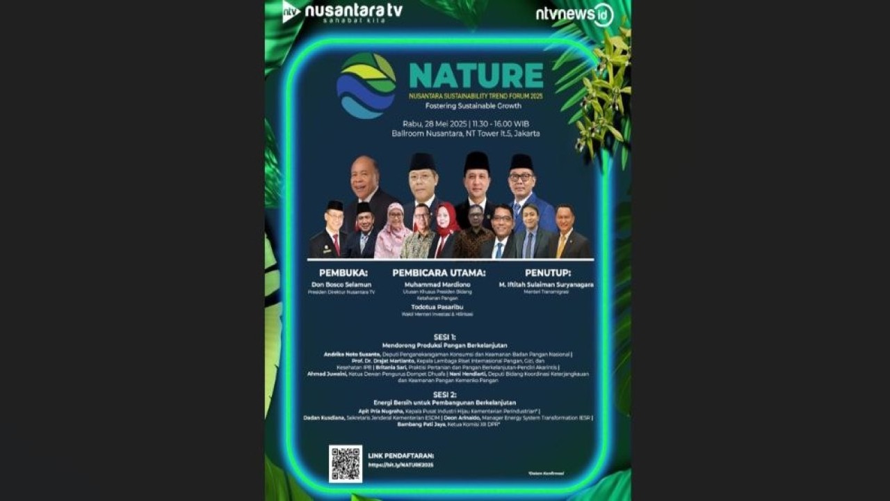 Nusantara TV akan menggelar Nusantara Sustainability Trend Forum 2025 di Ballroom Nusantara, NT Tower, Jakarta, pada Rabu, 28 Mei 2025.