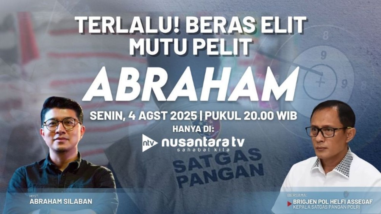 Program 'Abraham" setiap Senin, hanya di Nusantara TV mulai pukul 20.00 WIB.