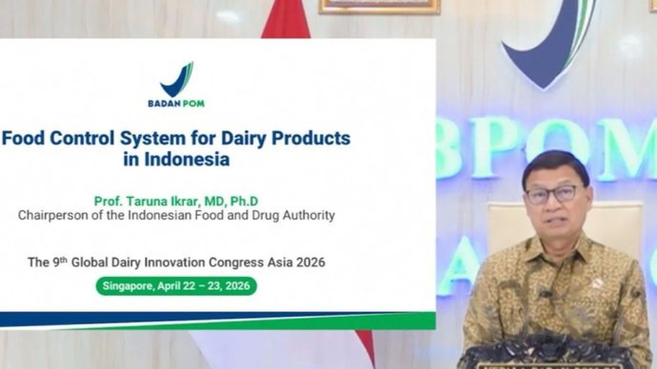 Kepala Badan Pengawas Obat dan Makanan (BPOM) Taruna Ikrar dalam The 9th Global Dairy Industry Conference (GDIC) Asia 2026, di Singapura, Jumat 22 Mei 2026. ANTARA/HO - BPOM. (Antara)